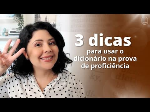 Thumbnail da aula: 3 Dicas para Usar o dicionário na proficiência