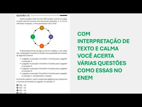 Thumbnail da aula: ENEM 2025 - Matemática - Questão 171 (Caderno Amarelo) Quatro amigos cada um com 100 moedas criaram