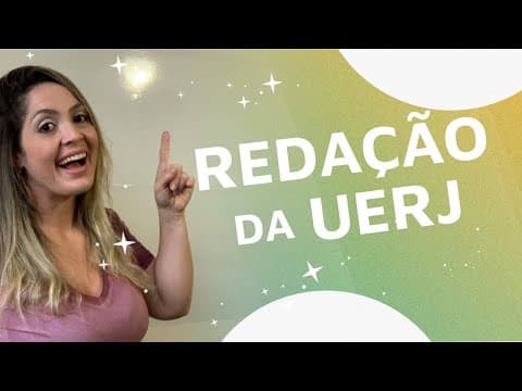 Thumbnail da aula: REDAÇÃO da UERJ: como fazer?