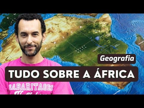 Thumbnail da aula: CONTINENTE AFRICANO | ÁFRICA GEOGRAFIA | Relevo da África | Aula 01