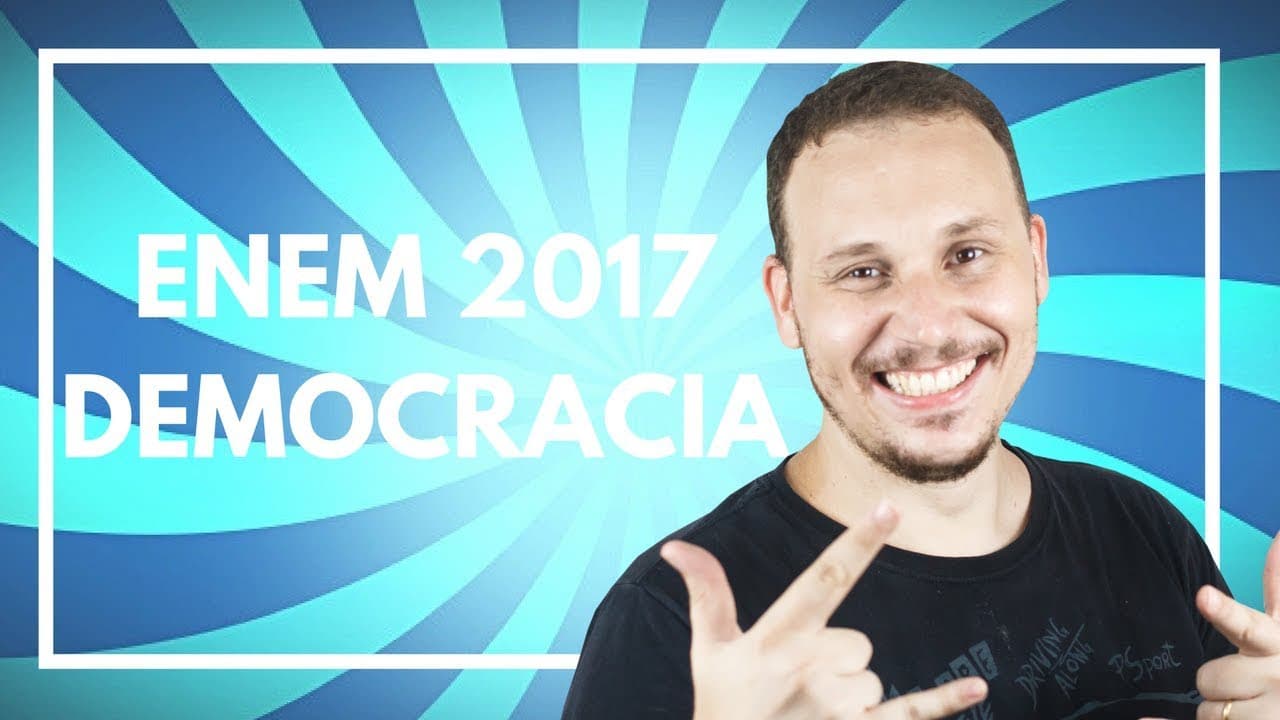 Thumbnail: ENEM 2017 #11 HISTÓRIA (QUESTÃO DE DEMOCRACIA)