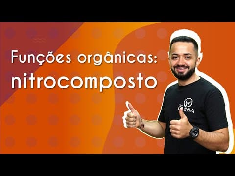 Thumbnail da aula: Funções orgânicas: nitrocomposto - Brasil Escola