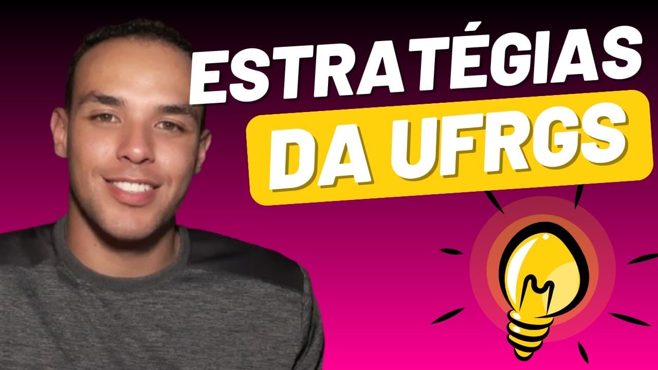 Thumbnail: ESTRATÉGIAS DE PROVA PARA GABARITAR NA UFRGS