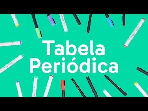 Thumbnail da aula: TABELA PERIÓDICA: DEFINIÇÃO, NÚMEROS E PERÍODOS | QUER QUE DESENHE?