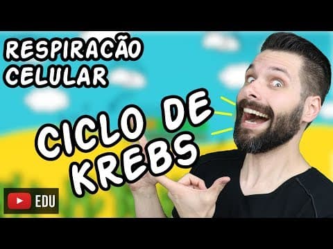 Thumbnail da aula: Respiração Celular (Parte 2) - Ciclo de Krebs | Biologia com Samuel Cunha