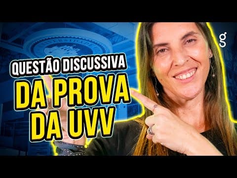 Thumbnail da aula: COMO RESOLVER QUESTÕES DISCURSIVAS DE BIOLOGIA PARA PROVA DA UVV 📚