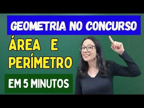 Thumbnail da aula: ÁREA E PERÍMETRO QUESTÃO DE CONCURSO - GEOMETRIA PLANA