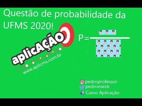 Thumbnail da aula: Questão de análise combinatória e probabilidade vestibular UFMS 2020