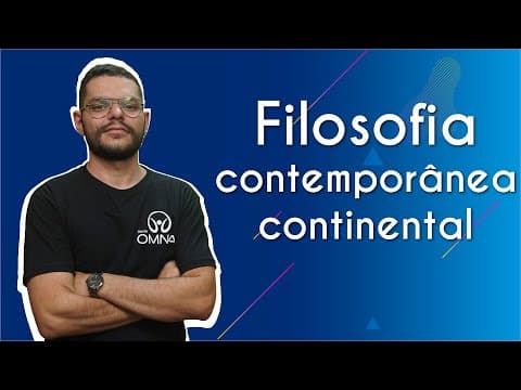 Thumbnail da aula: Filosofia contemporânea continental - Brasil Escola