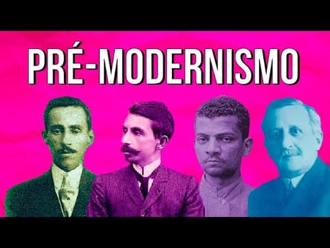 Thumbnail da aula: PRÉ-MODERNISMO: principais características e obras | Resumo de Literatura para o Enem