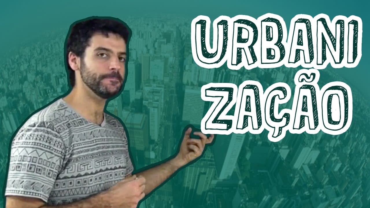 Thumbnail: Sociologia - Urbanização